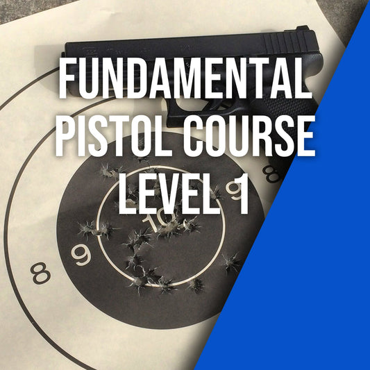 Fundamental Pistol Course - Level 1 - Sunday 29 june 2025