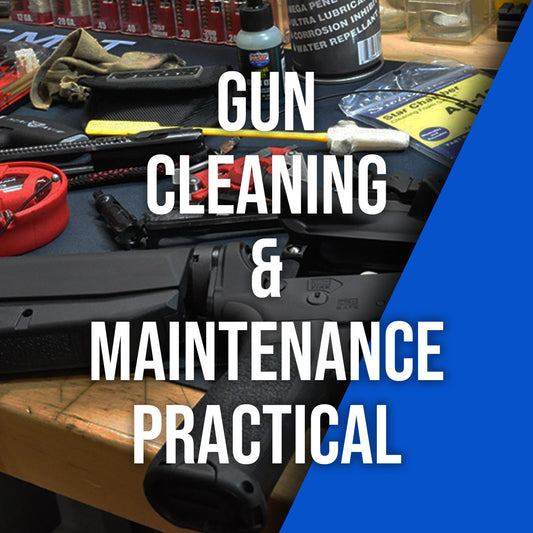 Gun Cleaning & Maintenance Practical - Friday 16 Oktober 2026